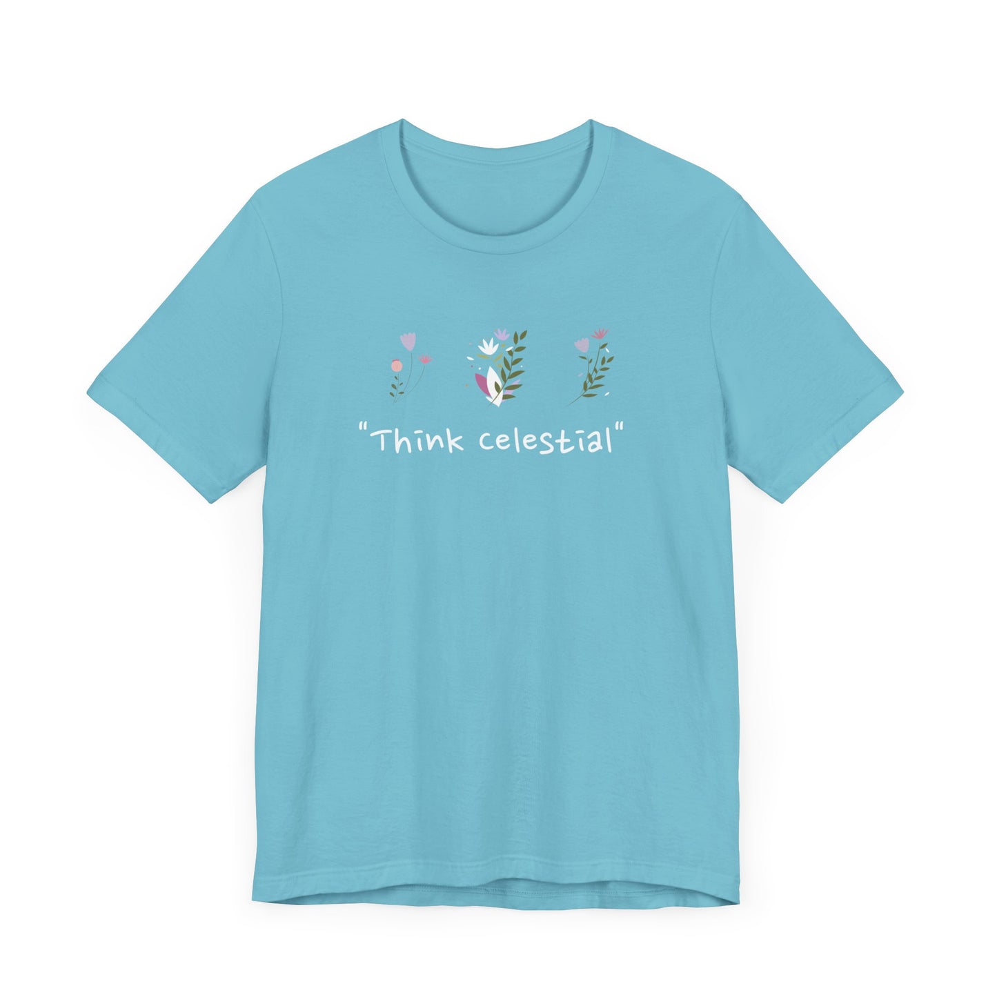 "Think Celestial" T-Shirt