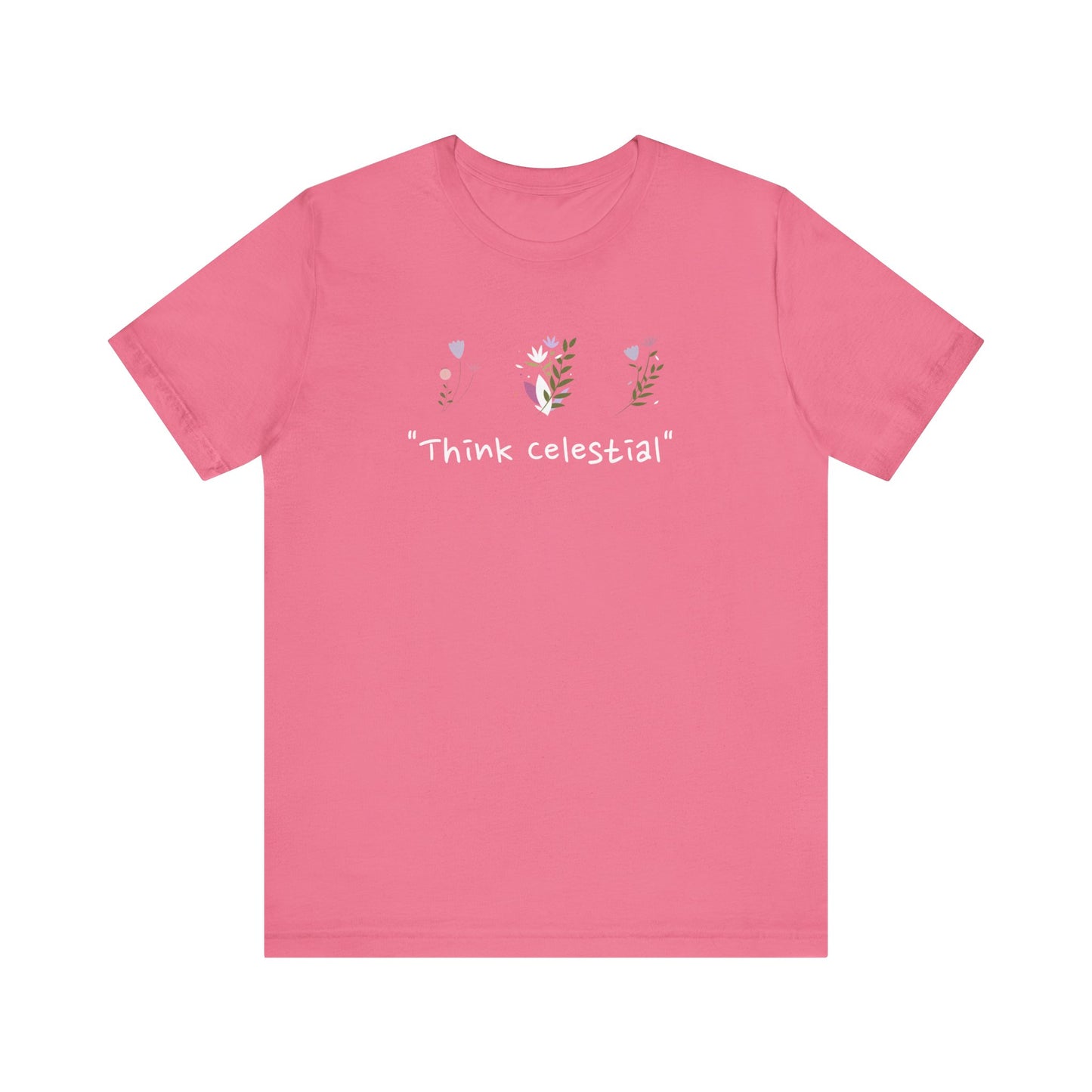 "Think Celestial" T-Shirt