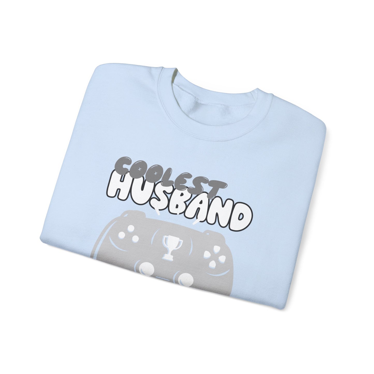 COOLEST HUSBAND EVER (Sweatshirt)