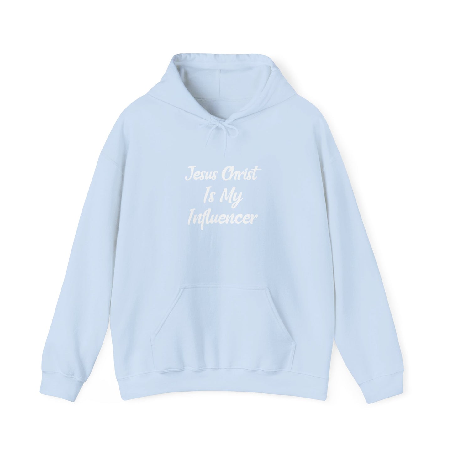 Jesus Christ Is My Influencer (Unisex Hoodie)