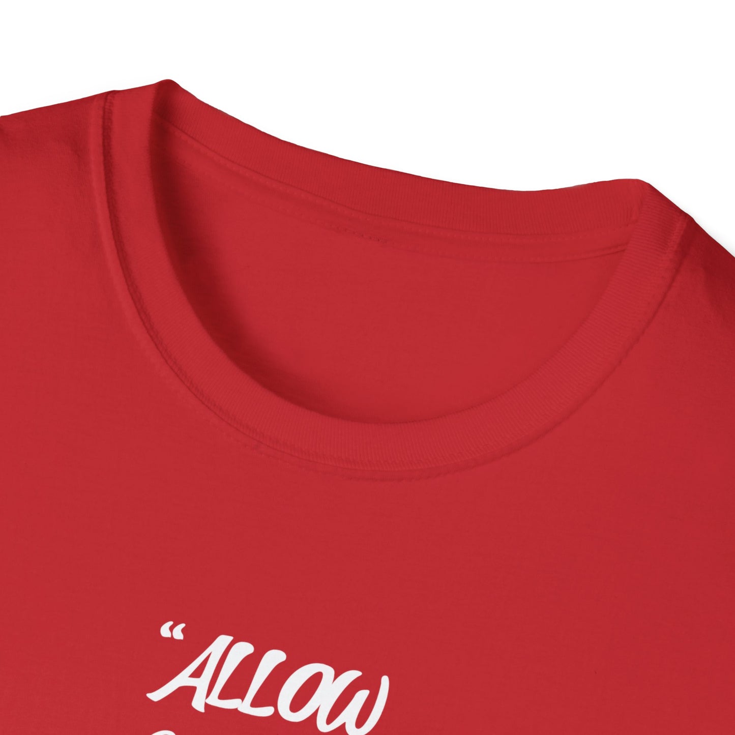 “Allow God To Prevail In Your Life" T-Shirt (Unisex)