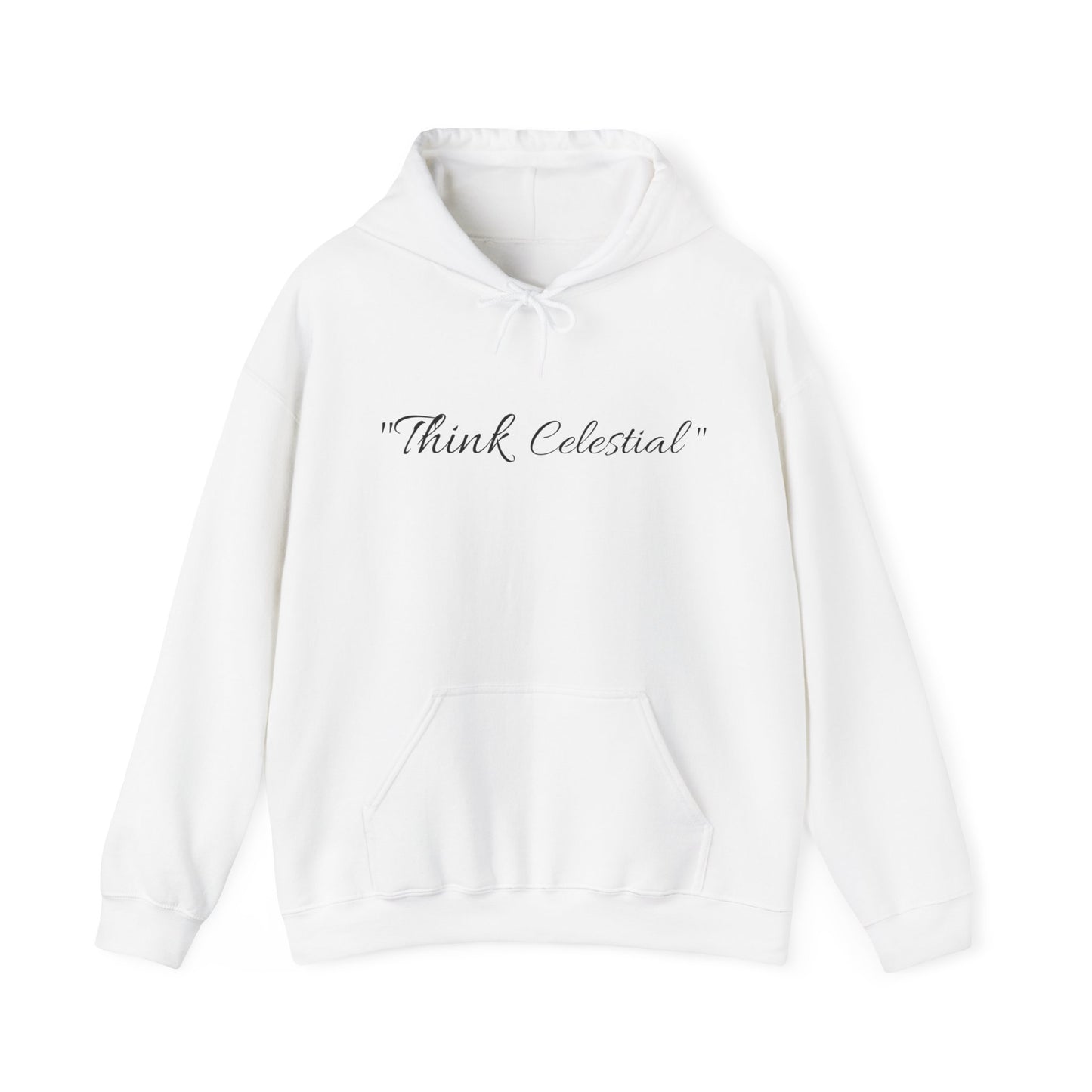 THINK CELESTIAL (Unisex  Hoodie)