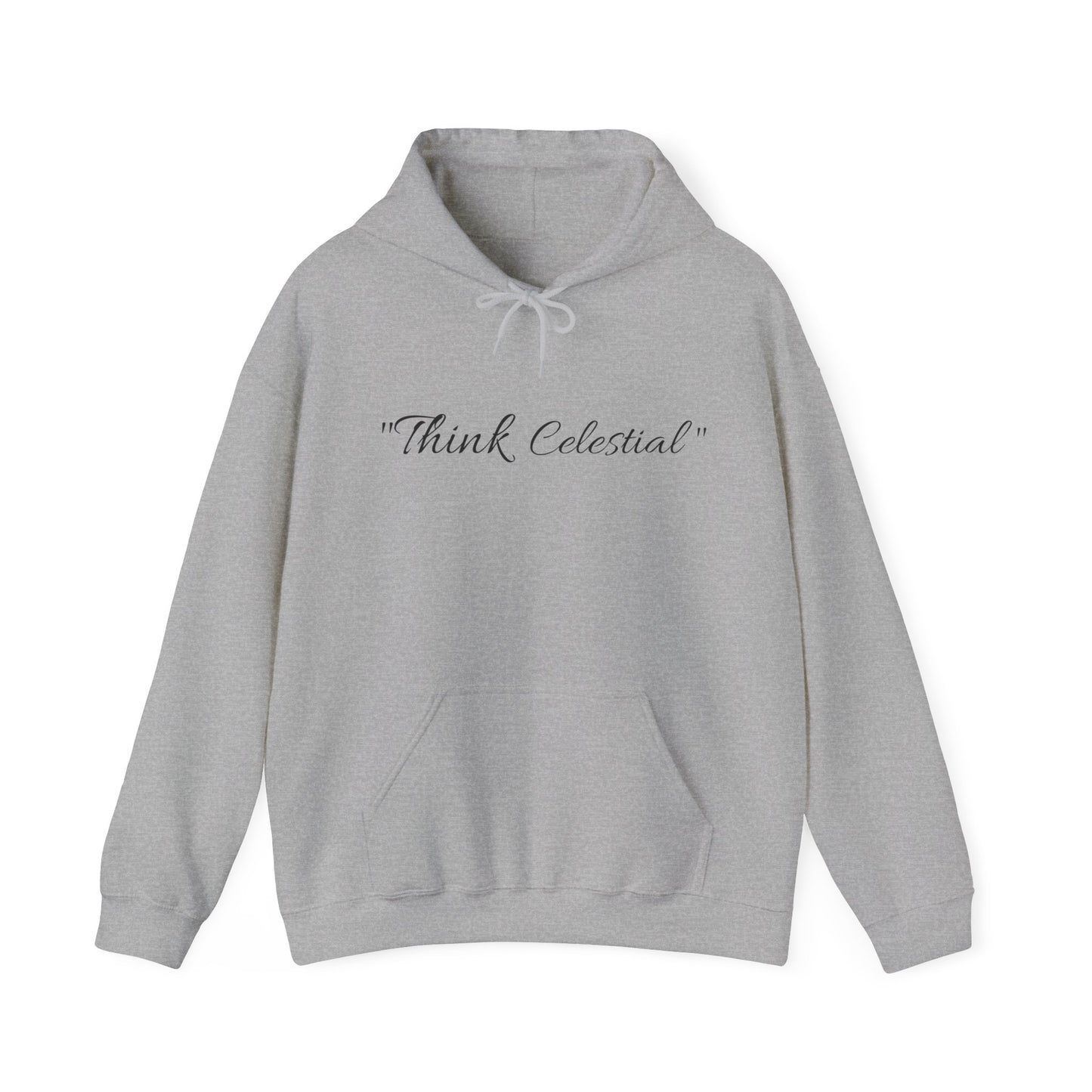 THINK CELESTIAL (Unisex  Hoodie)