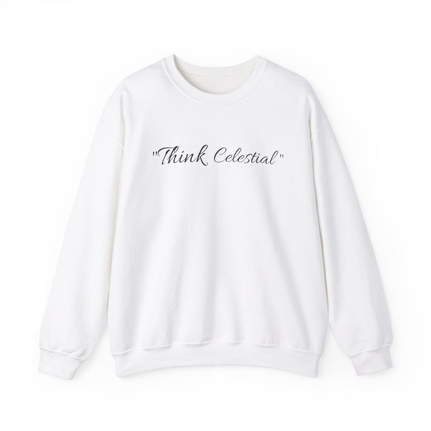 "Think Celestial" (Unisex Sweatshirt)