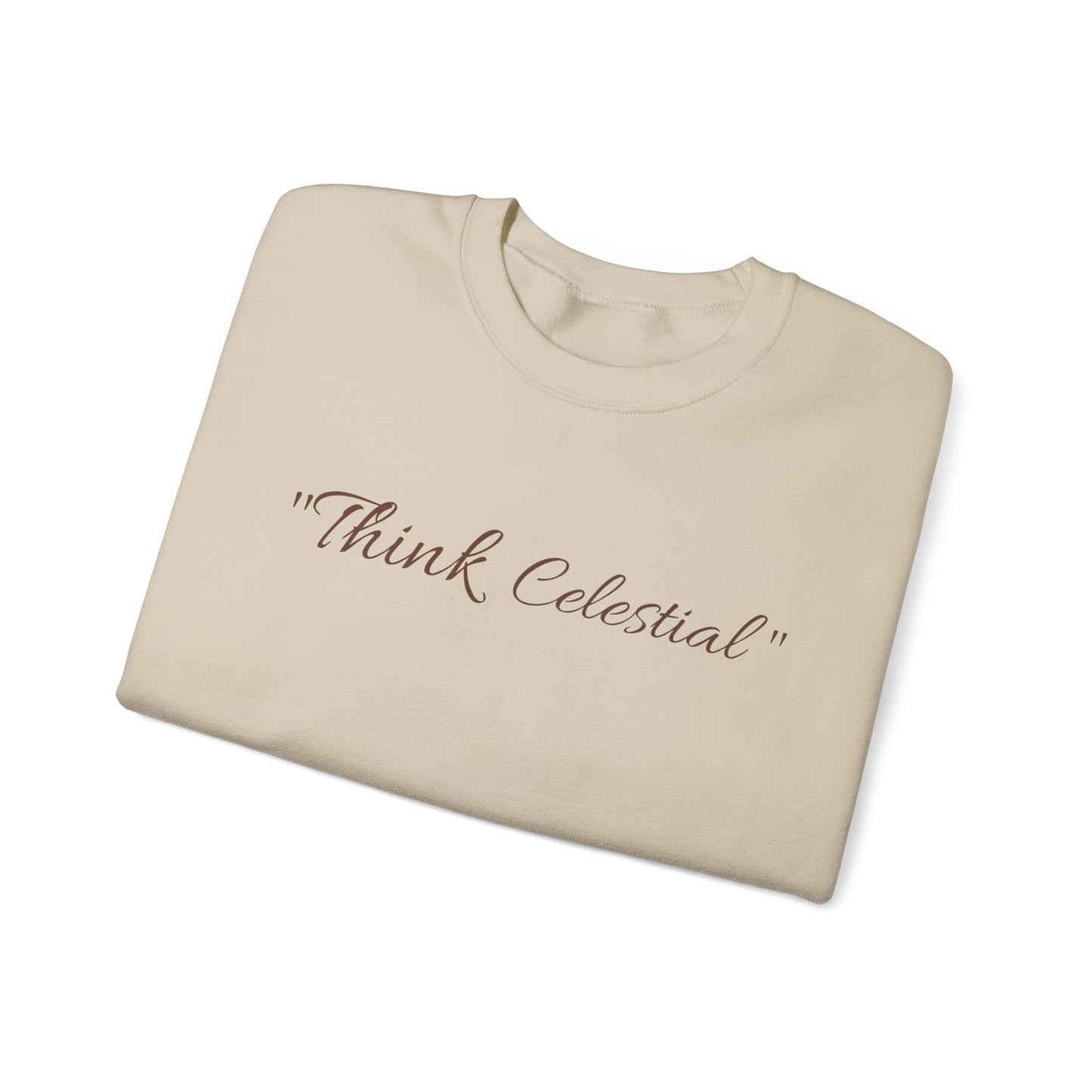 "Think Celestial" (Unisex Sweatshirt)