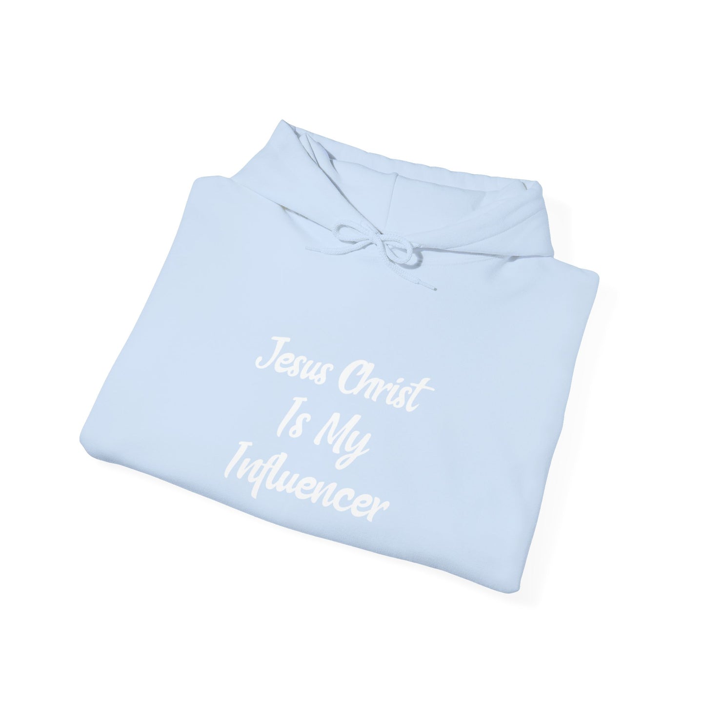 Jesus Christ Is My Influencer (Unisex Hoodie)