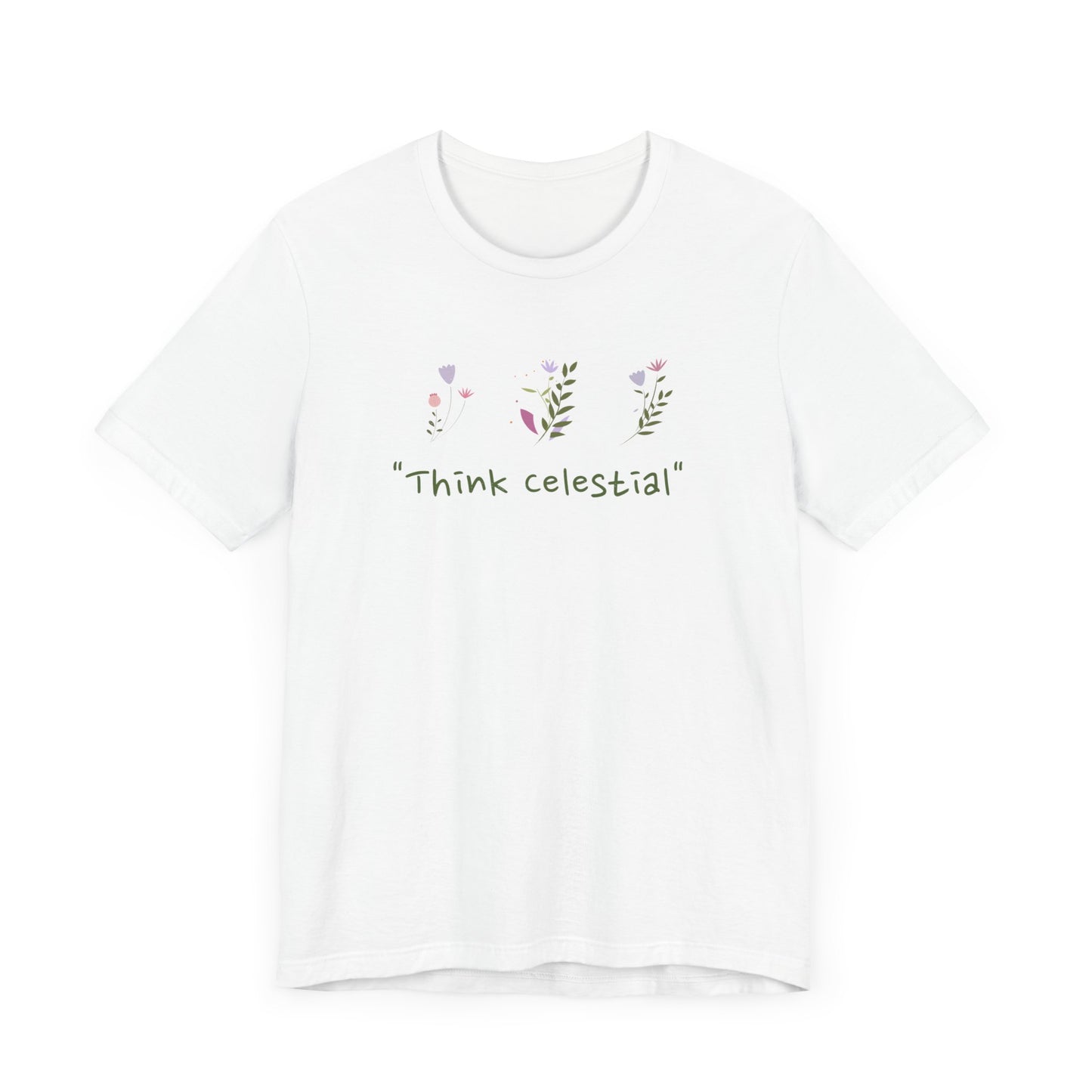 "Think Celestial" T-Shirt