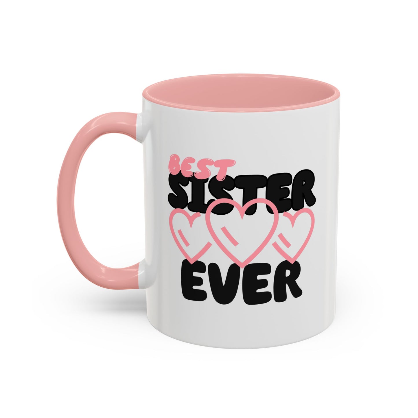 Mug - BEST SISTER EVER  Mug (11, 15oz)