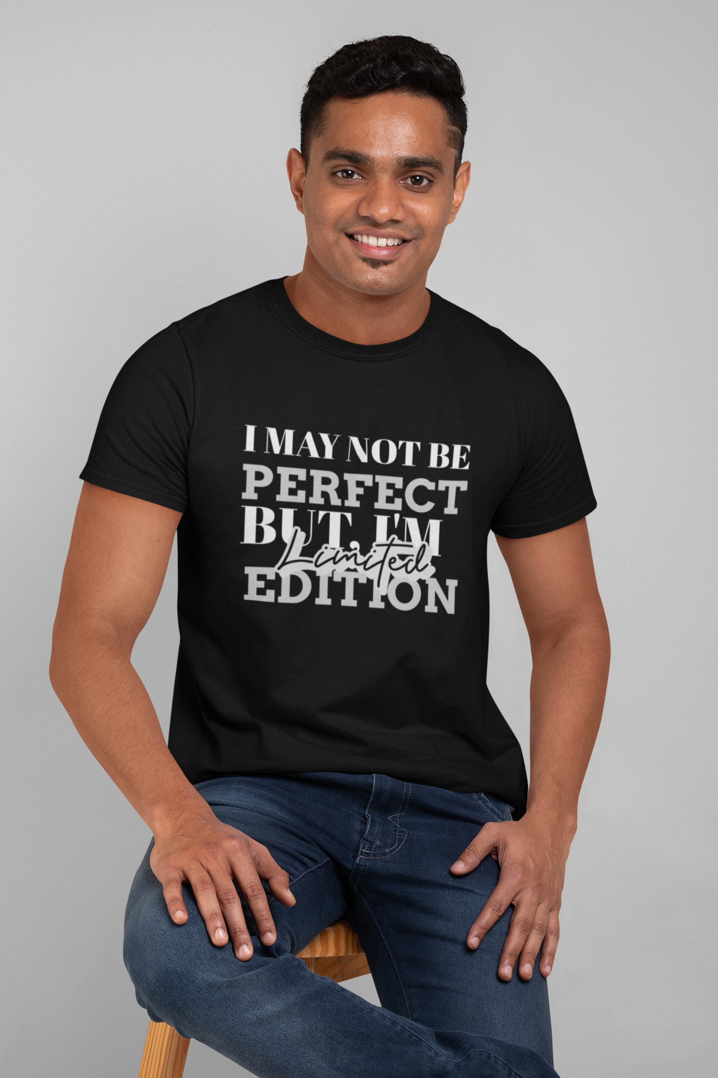 I MAY NOT BE  PERFECT  BUT, I'M EDITION  Limited (Classic unisex Shirts)