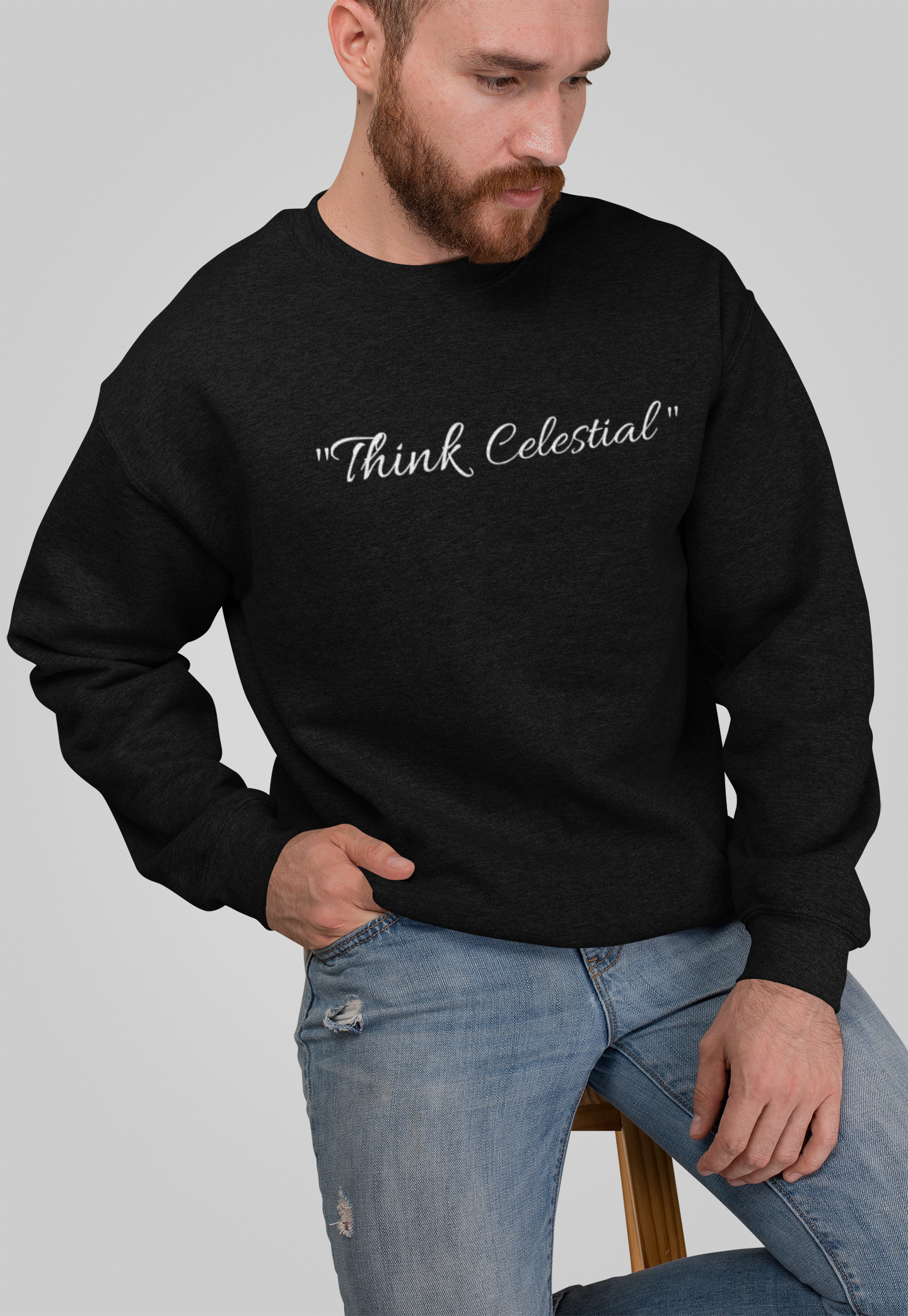 "Think Celestial" (Unisex Sweatshirt)